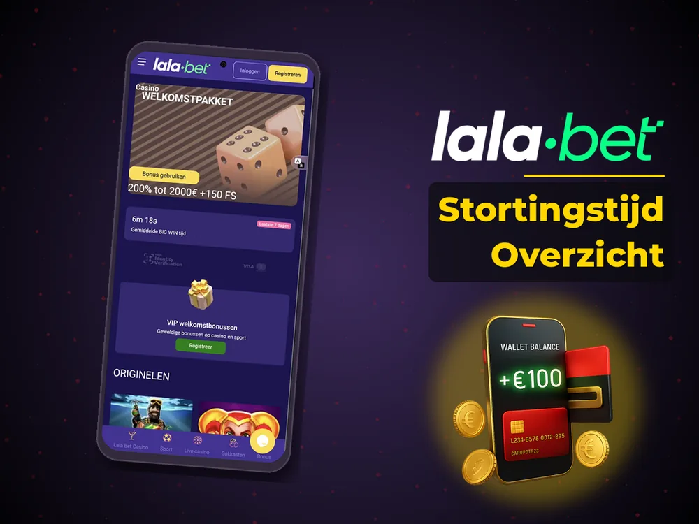 lalabet - Stortingstijd Overzicht