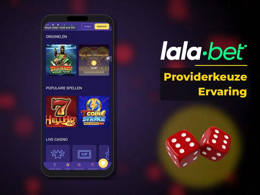 lalabet - Providerkeuze Ervaring